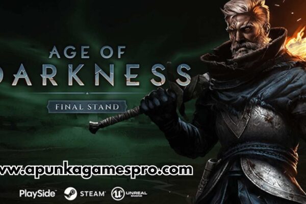 Age of Darkness Final Stand Free Download Full Version PC Game - ApunKaGames