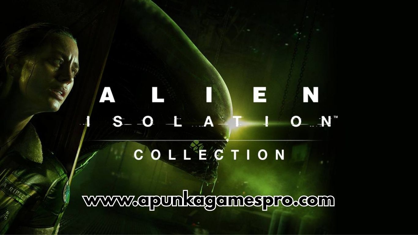 Alien Isolation Complete Edition Free Download Full Version Highly Compressed - ApunkaGames