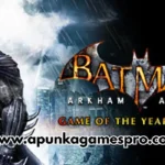 Batman Arkham Asylum Game of the Year Edition PC Free Download Highly Compressed - ApunkaGames