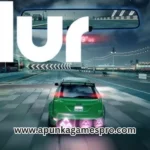 Blur Game Download for PC Highly Compressed [Full Version]