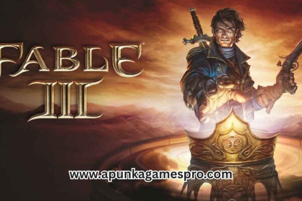 Fable III Complete Edition Free Download Full Version PC Game Highly Compressed - ApunkaGamesPro