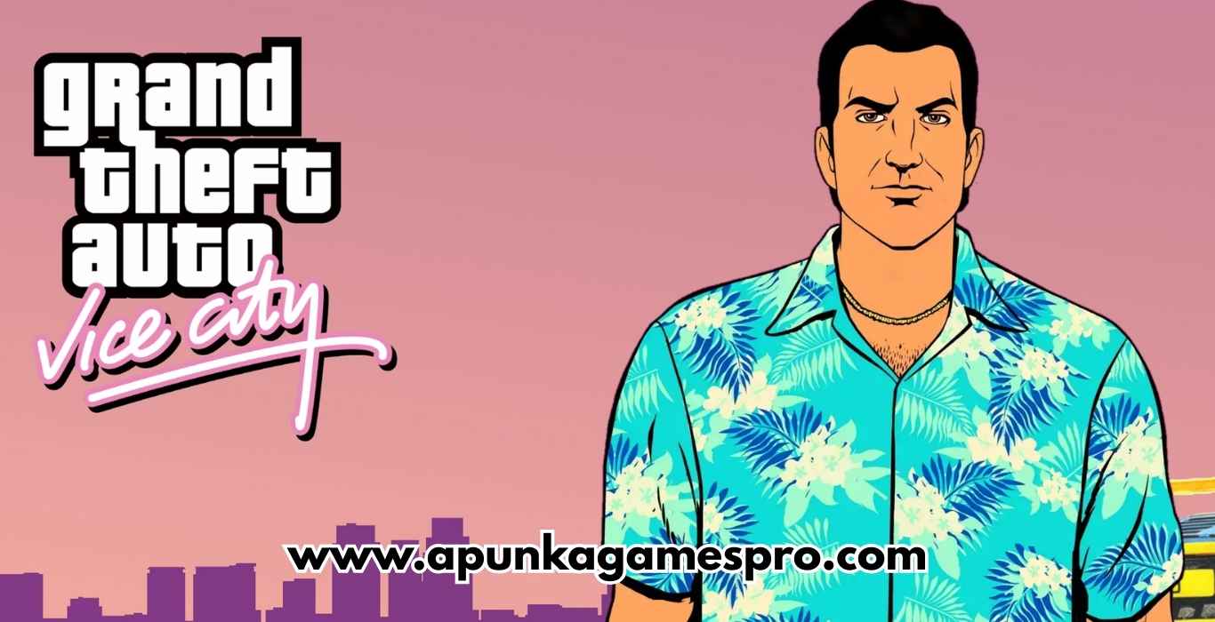 GTA Vice City Free Download Full Version PC Game - ApunKaGames Full Version PC Game - ApunKaGames
