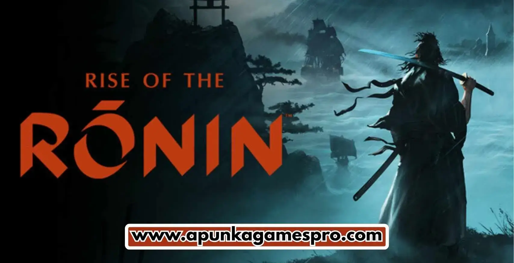 Rise of the Ronin Free Download Full PC Game Highly Compressed - ApunKaGames