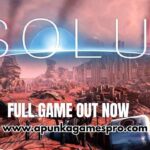 The Solus Project Free Download Full Version Highly Compressed - ApunkaGames