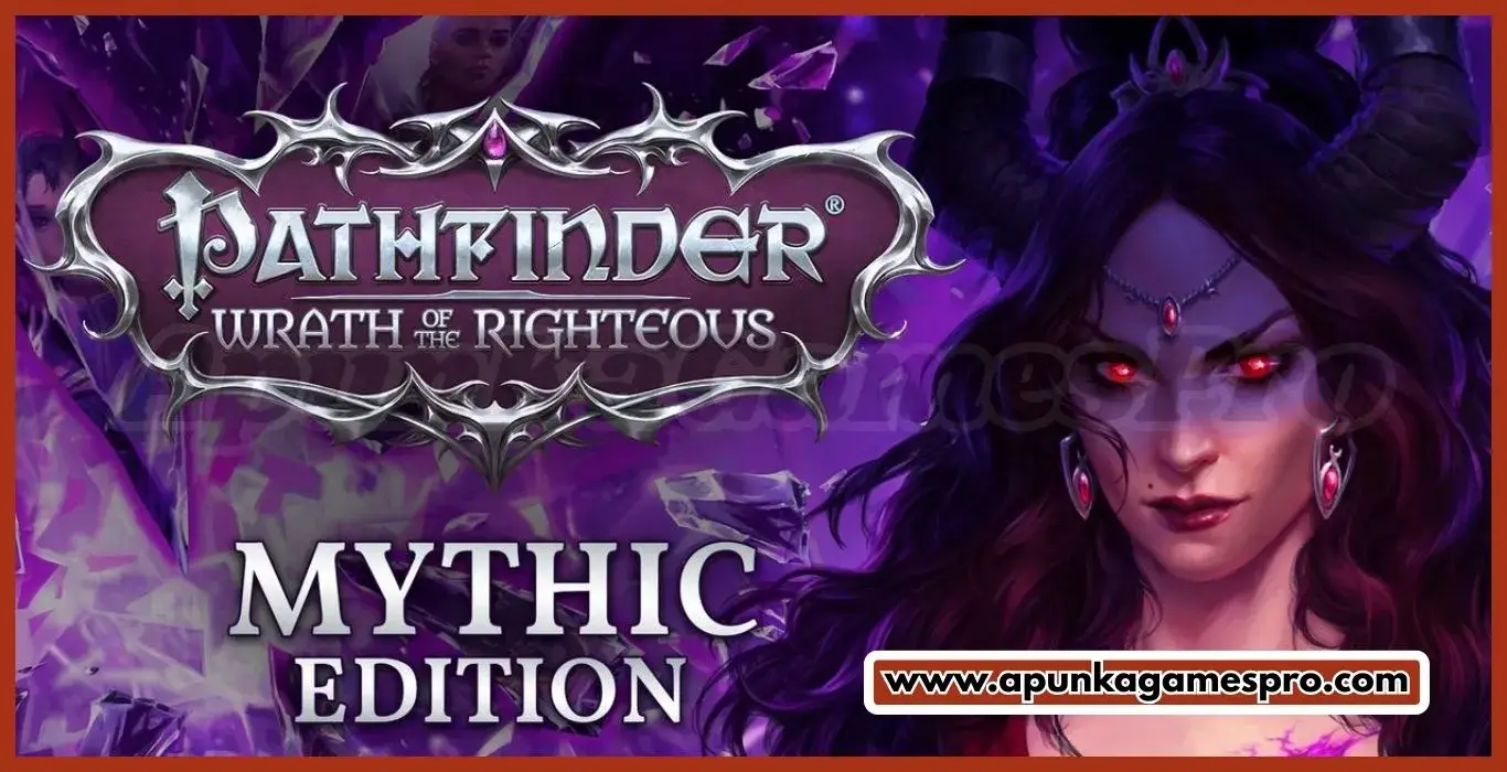 Pathfinder Wrath of the Righteous Mythic Edition Free Download Full PC Game - ApunKaGames