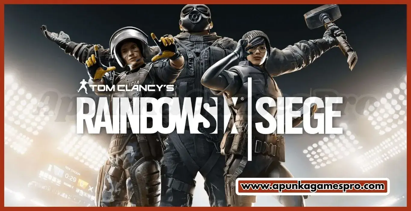 Tom Clancy Rainbow Six Siege PC Free Download Full Version - ApunKaGames
