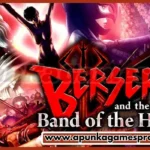 Berserk and the Band of the Hawk Free Download Full Version PC Game - Highly Compressed [2025] ApunKaGames