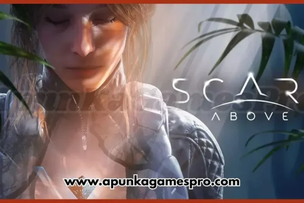 Scars Above Free Download Full Version Highly Compressed - ApunkaGames