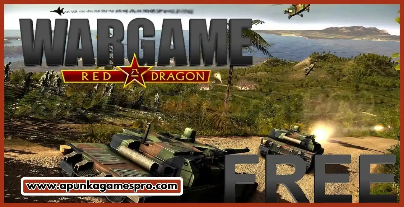 Wargame Red Dragon Free Download Full Version PC Game Highly Compressed - ApunKaGames