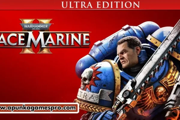 Warhammer 40,000 Space Marine 2 Ultra Edition Free Download Full Version Highly Compressed for PC - ApunKaGames