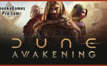 Dune Awakening Free Download New PC Game Full Latest Version 2025 Highly Compressed | ApunkaGamesPro