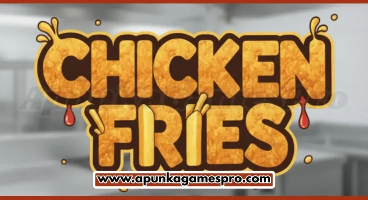 Chicken Fries Free Download PC Game 2026 Latest Version Highly Compressed | ApunKaGamesPro