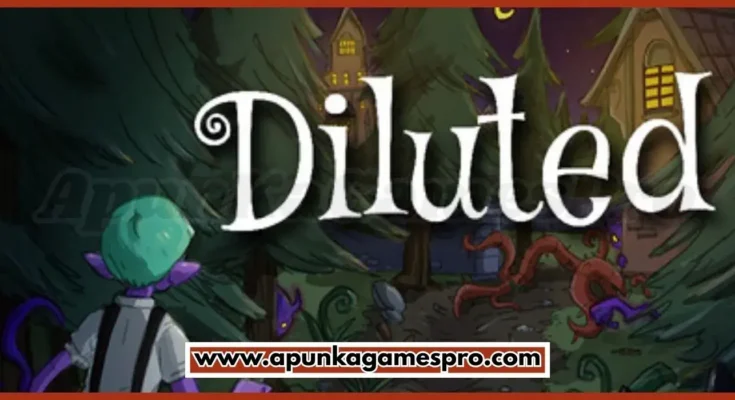 Diluted Online Free Download For PC New Game 2026 Full Version Highly Compressed | ApunkaGamesPro