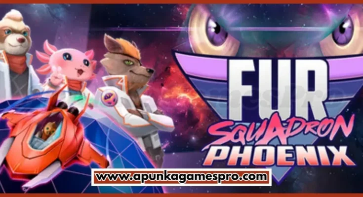 FUR Squadron Phoenix Free Download PC New Game Latest Version 2026 Highly Compressed | ApunKaGamesPro