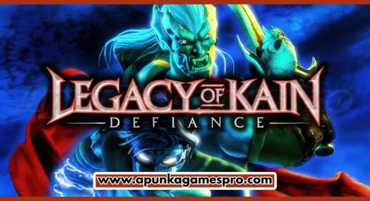 Legacy of Kain Defiance Free Download New Released PC Game Full Latest Version 2026 Highly Compressed | ApunKaGamesPro