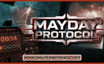 Mayday Protocol Free Download New Released PC Game Full Latest Version 2026 Highly Compressed | ApunKaGamesPro