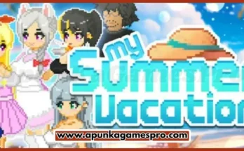 My Summer Vacation Free Download PC New Released Game 2026 Latest Version Highly Compressed | ApunKaGamesPro