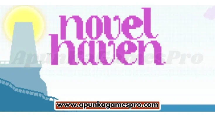 Novel Haven Free Download PC New Released Game 2026 Latest Version Highly Compressed | ElamigosZone