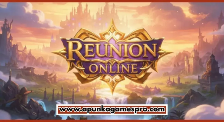 Reunion Online Free Download For PC New Game 2026 Full Version Highly Compressed | ApunkaGamesPro