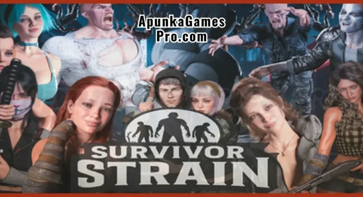 Survivor Strain Season 1 Free Download PC New Game Latest Version 2026 Highly Compressed | ApunKaGamesPro