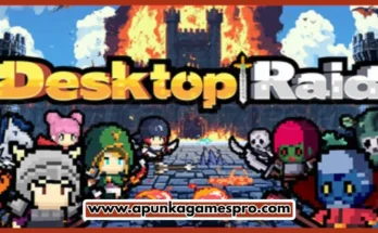 Desktop Raid Free Download New Released PC Game Full Latest Version 2026 Highly Compressed | ApunKaGamesPro
